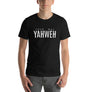 your way YAHWEH - Unisex t-shirt