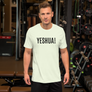 YESHUA - UNISEX TEE