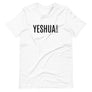 YESHUA - UNISEX TEE