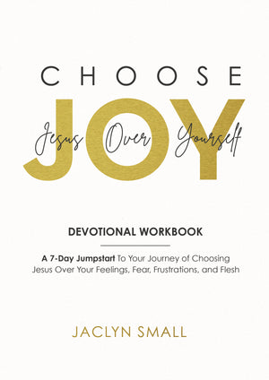 Choose Jesus Over Yourself - Devotional Workbook